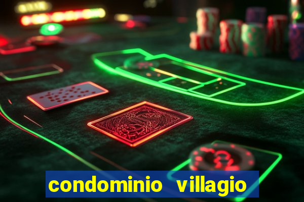 condominio villagio di napoli valinhos